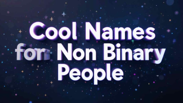 cool names for non binary people