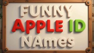 funny apple id names