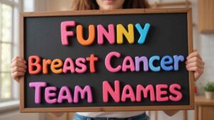 funny breast cancer team names