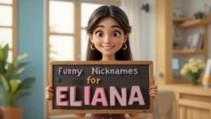 funny nicknames for eliana