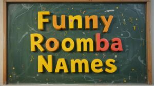 funny roomba names