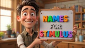 funny names for stimulus