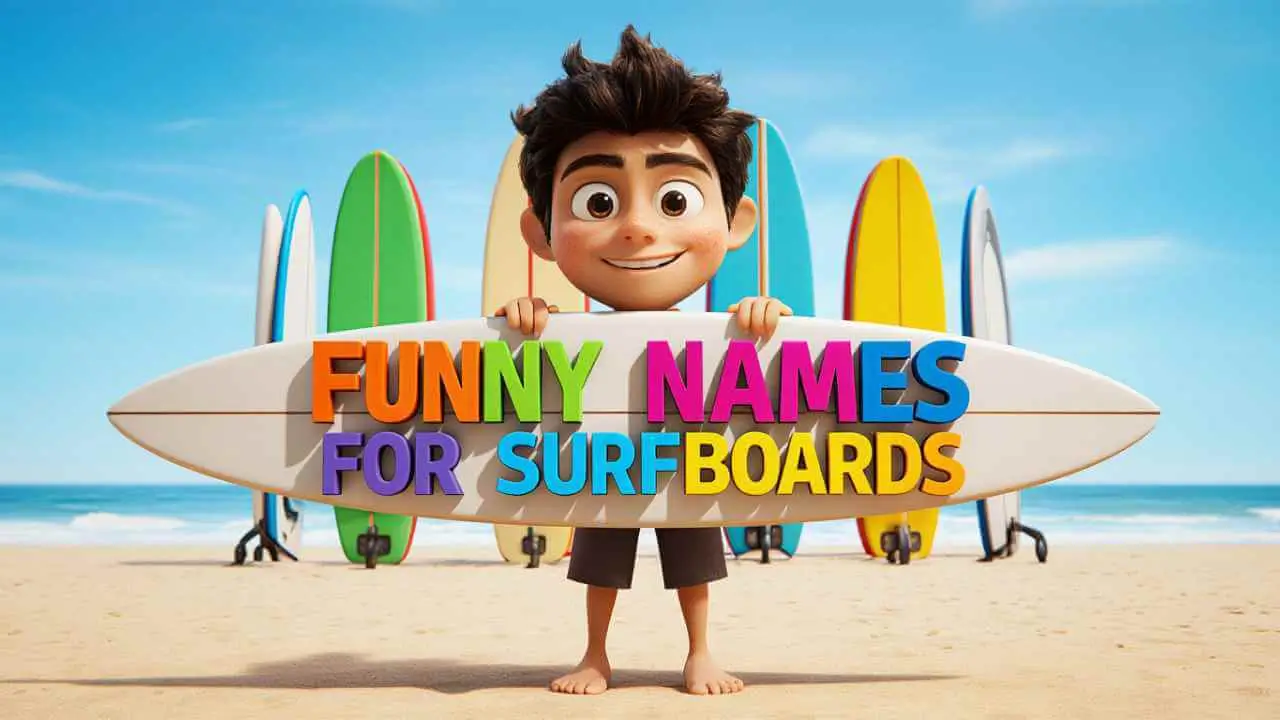 Funny Names For Surfboards