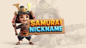samurai nickname​