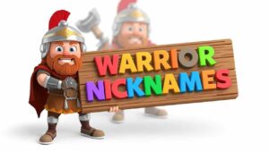 warrior nicknames​
